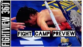 PBC FIGHT CAMP: Pac vs Thurman EPISODE 2 Preview! Fans DELUSIONAL? Manny In Danger? PPV Buys 450k+/-