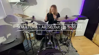 Sepultura - Arise (but i'm tired)
