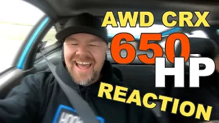 GETTING MY FRIENDS REACTION IN MY 650HP K20 AWD HONDA CRX * CIVIC *