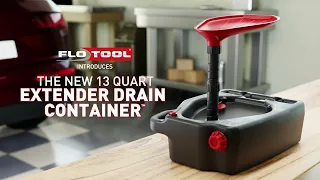 The New Super Duty Extender Drain Container™ from FloTool®