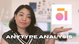 Anytype Analysis: The Pros & Cons + My Experience