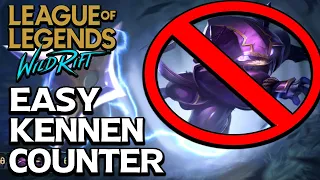 Easy Kennen Counter | League of Legends : Wild Rift