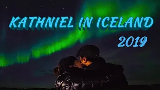 KathNiel In Iceland 2019 | Fangirl101💙