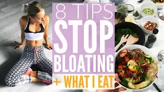 8 TIPS TO STOP BLOATING + What I Eat In A Day
