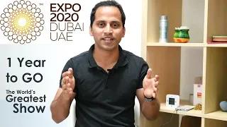 The World’s Greatest Show | 1 Year to Go for World Expo 2020 Dubai - UAE | Nadeer Khalid