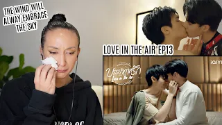 บรรยากาศรัก Love in The Air l EP.13 REACTION Highlight