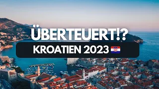 Wie teuer ist Kroatien in 2023? Preise und meine Erfahrung 🇭🇷