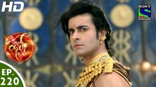 Suryaputra Karn - सूर्यपुत्र कर्ण - Episode 220 - 19th April, 2016