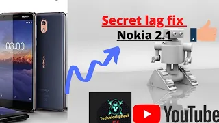 Secret trick lag fix nokia 2.1 , January update🤩🤩🤩