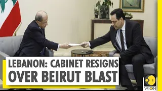 Beirut Blast: Political upheaval takes centrestage | Lebanon Cabinet resigns | WION