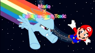 Mario X Rainbow Dash Toxic