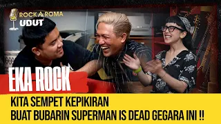 EKA ROCK & TENTANG TIGA 'SID' - ROCKAROMA UDUT TALKSHOW