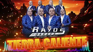Los Rayos De Oaxaca Mix Grandes Éxitos 🔥 30 Canciones de Los Rayos 🔥 Puro Tierra Caliente