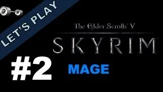 Let's Play: Skyrim [Storm Mage | Legendary] - Part 2 -- Embershard Mine