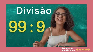 "99/9" "99:9" "Dividir 99 por 9" "Dividir 99 entre 9" "99 dividido por 9" "99%9" "Divisão”