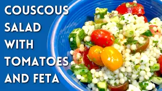 Couscous Salad with Tomatoes and Feta | Quick and Healthy Meal Ideas