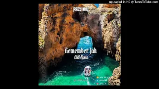 Remember Jah(H.M Chill Remix 2022)Razy NKV Entertainment