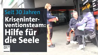 30 Jahre Kriseninterventionsteam: Erste Hilfe in Extrem-Situationen | Abendschau | BR24