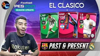 EL CLASICO PAST AND PRESENT 🔥BARCELONA + REAL MADRID 🔥SQUAD BUILDER PES 2021 MOBILE