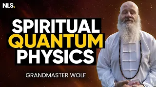 Spirituelle Quantenphysik: Wie & Warum GOTT das Universum erschuf mit Großmeister Wolf | NLS-Po...