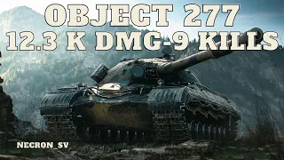 Object 277 - 12.3 K Damage / 9 Kills - WOT Gaming Replays