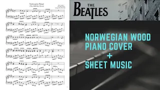 Norwegian Wood Piano Cover - The Beatles | Piano Sheet Music