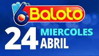 Resultado del Baloto del Miércoles 24 de Abril de 2024  Ganador 😱🤑💰💵