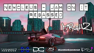 Newcleus Jam On It Rebassed MRHz