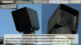 The Sound Of Dutch Railroad Crossings #4 // EBA & ANA-Bell's(Dutch Modern Electronic Crossing bells)