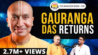 Guru Purnima Special: Heal & Grow FASTER - Monk’s Message | Gauranga Das | The Ranveer Show 318