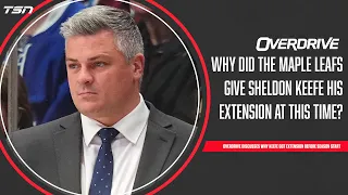 Why did the Maple Leafs give Keefe his extension at this time? | OverDrive - Part 1 - 08/30/23