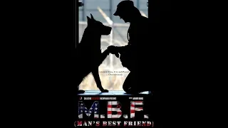 MBF: Man's Best Friend 1st Official Trailer