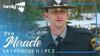 Angel on Route 64 | It's a Miracle | S4E11 Part 2
