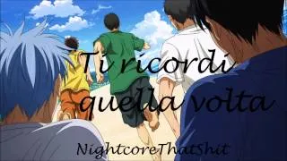 Ti ricordi quella volta - Nightcore