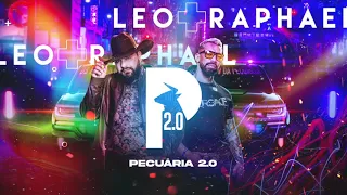 Léo e Raphael - Pecuária 2.0
