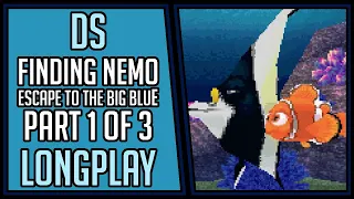 Finding Nemo: Escape to the Big Blue (100%+Bonus) | DS | Part 1 of 3 | Longplay #7 [4Kp60]