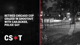 Retired Chicago cop grazed in shootout with carjacker, police say