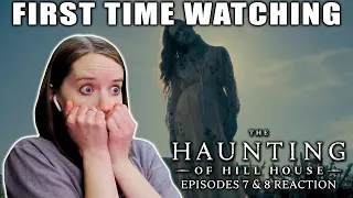 The Haunting of Hill House | Episodes 7 & 8 | TV Reaction | Best Jump Scare Ever!