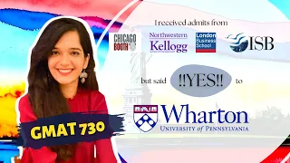 This Indian Applicant Got Into Wharton with 730 GMAT! Find out How!?