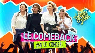 Le Come Back - Le Concert - LE LATTE CHAUD