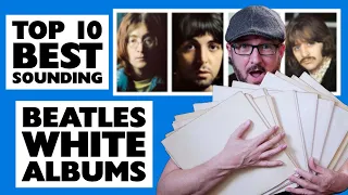 The Top 10 Best Sounding Beatles White Albums In The World