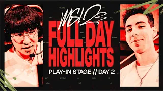 FULL DAY HIGHLIGHTS | Play-In Stage / DAY 2 | MSI 2023