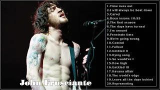 John Frusciante Best Songs - John Frusciante Greatest Hits - John Frusciante Rock