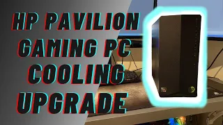 HP Pavilion Gaming PC Cooling Upgrade TG01-0023W