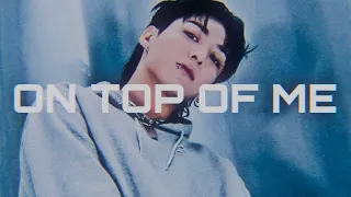 Jungkook - On Top Of Me