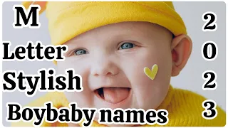 M letter stylish boy baby names//muslim boy baby names 2023