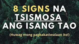 8 Signs na Tsismoso o Tsismosa Ang Isang Tao (Iwasan ang mga taong ganito)