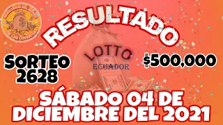 RESULTADO LOTTO SORTEO #2628 DEL SÁBADO 04 DE DICIEMBRE DEL 2021 /LOTERÍA DE ECUADOR/