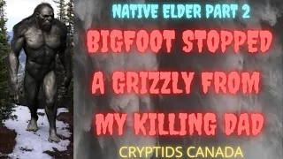 CC EPISODE 422 BIGFOOT STOPPED GRIZZLY FROM KILLING ME