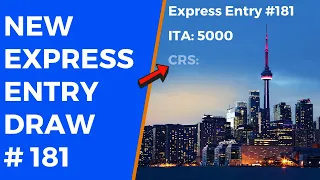 New Express Entry Draw 181 | CRS cut-off drops for Express Entry #181